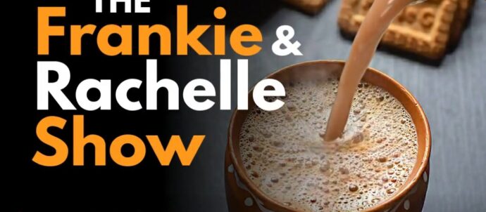 Ad poster for The Frankie and Rachelle Show on Trans Radio UK. The station logo is at the top, followed by the name of the show, and the air times Thursdays at 1pm UTC, 8am EST, 5am PST. At the bottom is the station URL www.transradiouk.com. In the background is a teapot pouring a hot cuppa with milk with biscuits waiting nearby.