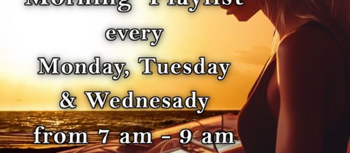 Picture is of a DJ spinning tunes while the sun rises. Text says, the Monring PLaylist with DJ Tourettes evry Monday, Tuesday and Wednesday 7-9am