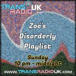 Backgrounds is waves in tiles. Text says "Zoe's disorderly playlist, Sunday 10pm-midnight"