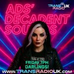 Picture is of a gothic looking woman. Text says "Ads Decadent Sounds Friday 7pm"